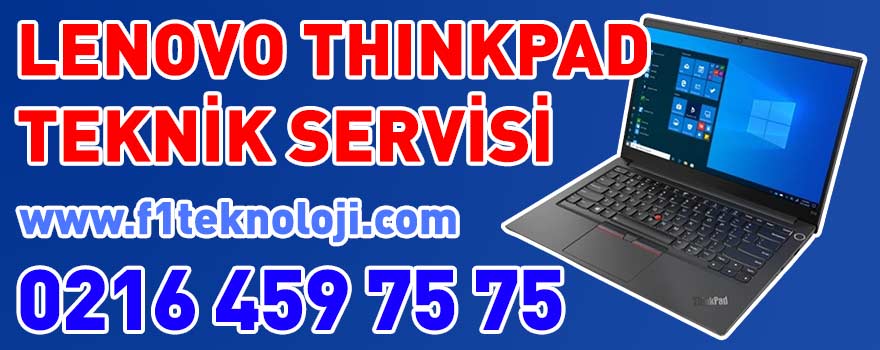 Lenovo ThinkPad Teknik Servisi